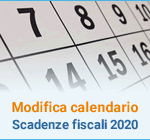 Modifica calendario scadenze fiscali 2020