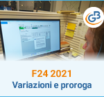 F24 2021: Variazione 2° acconto e proroga al 30/04/2021